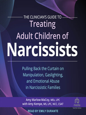 cover image of The Clinician's Guide to Treating Adult Children of Narcissists